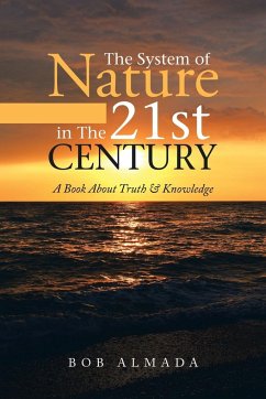 The System of Nature in The 21st Century - Almada, Bob