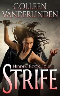 Strife: Hidden Book Four - Vanderlinden, Colleen