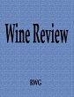 Wine Review - Bild 1