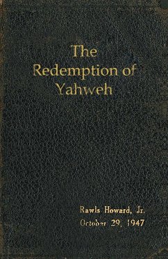 The Redemption of Yahweh - Howard, Rawls