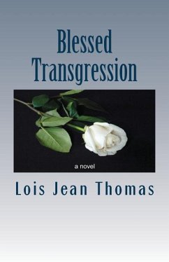 Blessed Transgression - Thomas, Lois Jean