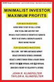 Minimalist Investor Maximum Profits