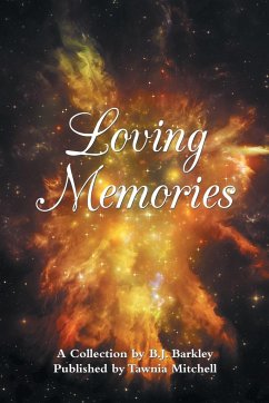 Loving Memories - Barkley, B. J.