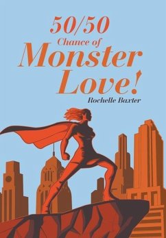 Cover 50/50 Chance of Monster Love!