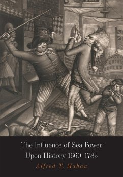 The Influence of Sea Power Upon History - Mahan, Alfred Thayer; Mahan, A. T.
