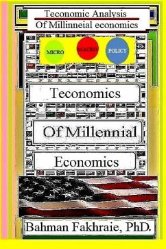 Teconomics of Millennial Economies - Fakhraie, Bahman