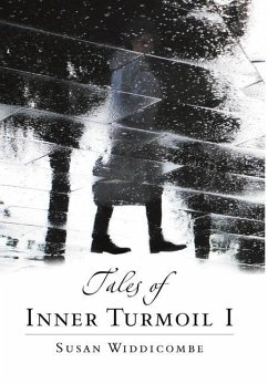 Tales of Inner Turmoil I - Widdicombe, Susan