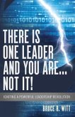 There is One Leader and You Are...Not It!