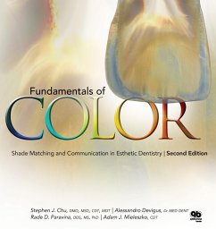 Fundamentals of Color (eBook, ePUB) - Chu, Stephen J.; Devigus, Alessandro; Paravina, Rade; Mieleszko, Adam