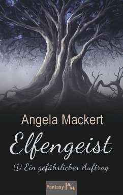 Elfengeist (1) (eBook, ePUB) - Mackert, Angela
