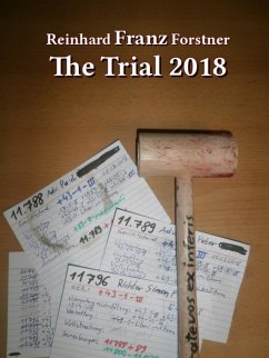 The Trial 2018 (eBook, ePUB) - Forstner, Reinhard Franz