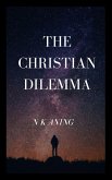 The Christian Dilemma (The Dilemma Series, #2) (eBook, ePUB)