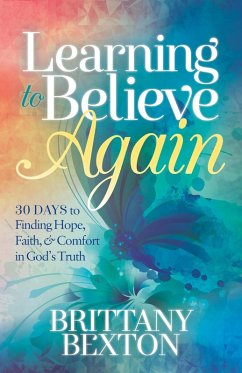 Cover Learning to Believe Again (eBook, ePUB)