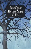 True Names of Birds (eBook, ePUB) True Names of Birds (eBook, ePUB)