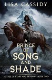 A Prince of Song and Shade (A Tale of Stars and Shadow, #2) (eBook, ePUB)