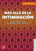 Más allá de la intimidación (eBook, ePUB)