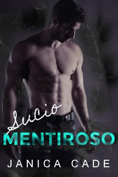 Cover Sucio Mentiroso (eBook, ePUB)