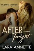 After Tonight (Tawdry Tales) (eBook, ePUB)