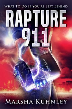 Cover Rapture 911: What To Do If You're Left Behind (eBook, ePUB)