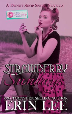 Strawberry Sundays (eBook, ePUB) - Lee, Erin