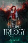 Fire Cursed Trilogy (eBook, ePUB) Fire Cursed Trilogy (eBook, ePUB)