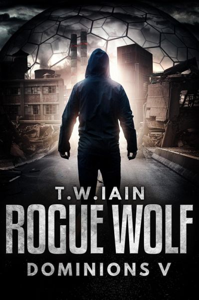 Rogue Wolf (Dominions, #5) (eBook, ePUB) Rogue Wolf (Dominions, #5) (eBook, ePUB)