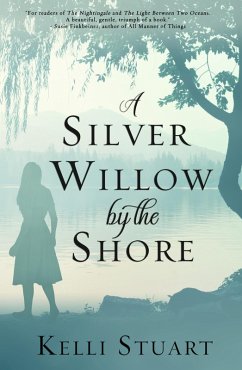 A Silver Willow by the Shore (eBook, ePUB) - Stuart, Kelli