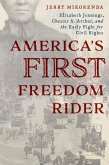 America's First Freedom Rider (eBook, ePUB)