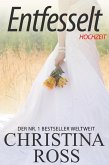 Entfesselt: Hochzeit (eBook, ePUB)