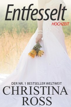 Cover Entfesselt: Hochzeit (eBook, ePUB)