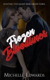 Frozen Bloodlines (eBook, ePUB) Frozen Bloodlines (eBook, ePUB)