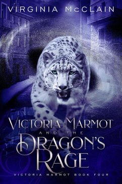 Cover Victoria Marmot and the Dragon's Rage (eBook, ePUB)
