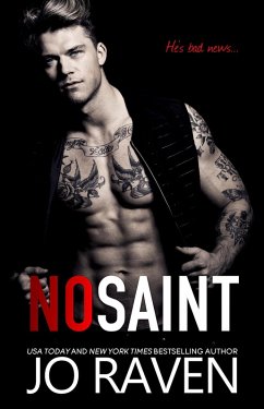 No Saint (Wild Men, #6) (eBook, ePUB) - Raven, Jo