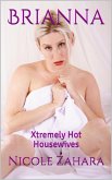 Brianna (Xtremely Hot Housewives, #4) (eBook, ePUB)