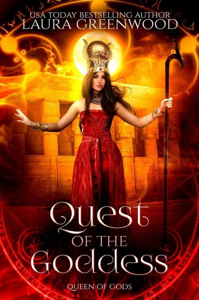 Quest Of The Goddess (Forgotten Gods, #8) (eBook, ePUB) Quest Of The Goddess (Forgotten Gods, #8) (eBook, ePUB)
