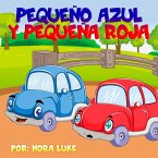 Pequeño Azul y Pequeña Roja (eBook, ePUB)