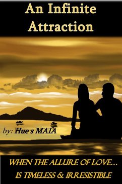 An Infinite Attraction (eBook, ePUB) - Maia, Hue s