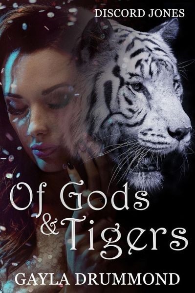 Of Gods & Tigers (Discord Jones, #8) (eBook, ePUB) Of Gods & Tigers (Discord Jones, #8) (eBook, ePUB)