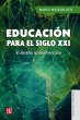 Educación para el siglo XXI (eBook,... - Bild 1