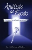 Análisis del Éxodo (SERIE GUYON, #3) (eBook, ePUB)