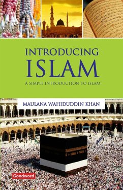 Introducing Islam (eBook, ePUB) - Khan, Maulana Wahiduddin