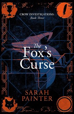 The Fox's Curse (Crow Investigations, #3) (eBook, ePUB) - Painter, Sarah