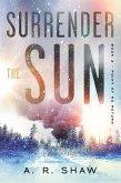 Point of No Return (Surrender the Sun, #3) (eBook, ePUB)