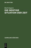 Die geistige Situation der Zeit (eBook, PDF)