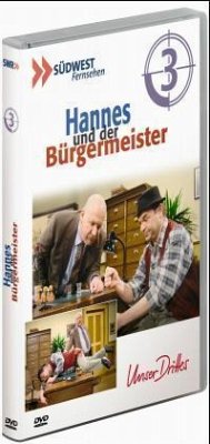 Folge 3 - Hannes Und Der Bürgermeister