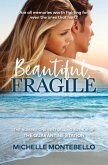 Beautiful, Fragile (eBook, ePUB)