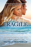 Beautiful, Fragile (eBook, ePUB) Beautiful, Fragile (eBook, ePUB)