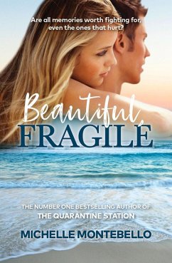 Beautiful, Fragile (eBook, ePUB) - Montebello, Michelle