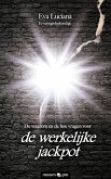 De waarom en de hoe vragen voor de werkelijke jackpot (eBook, ePUB)