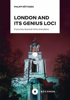 London and its genius loci (eBook, PDF) - Röttgers, Philipp